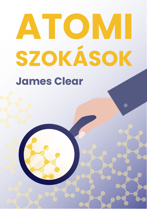 Atomi szokások – James Clear könyvborító