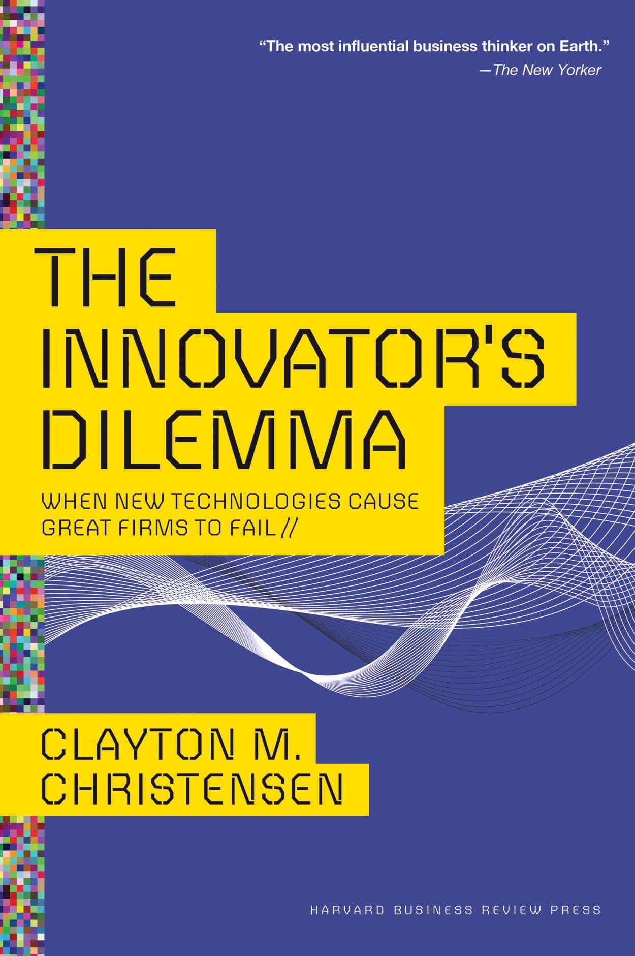 The Innovators Dilemma – Clayton Christensen könyvborító