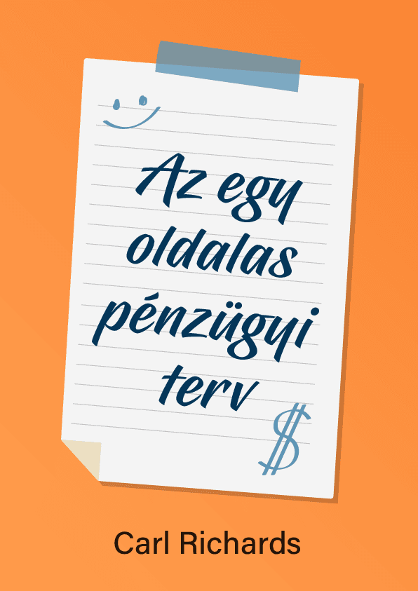 Az egyoldalas pénzügyi terv – Carl Richards könyvborító
