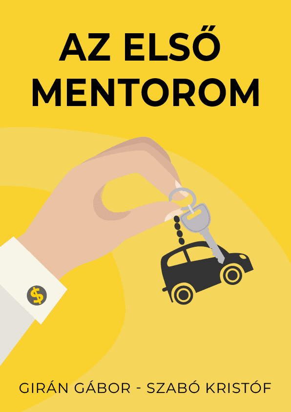 Az első mentorom – Szabó Kristóf, Girán Gábor könyvborító