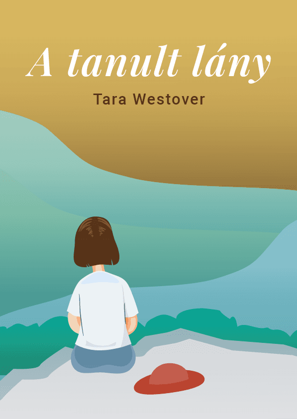 A tanult lány – Tara Westover könyvborító