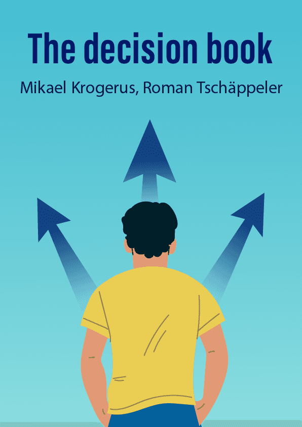 The Decision Book – Mikael Krogerus, Roman Tschäppeler könyvborító