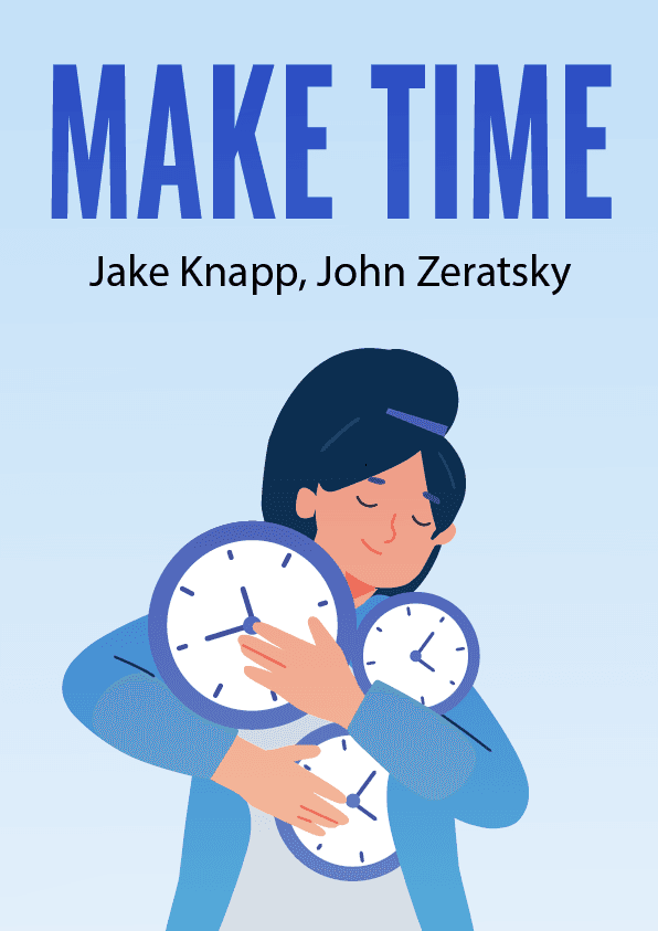 Make Time – Jake Knapp, John Zeratsky könyvborító