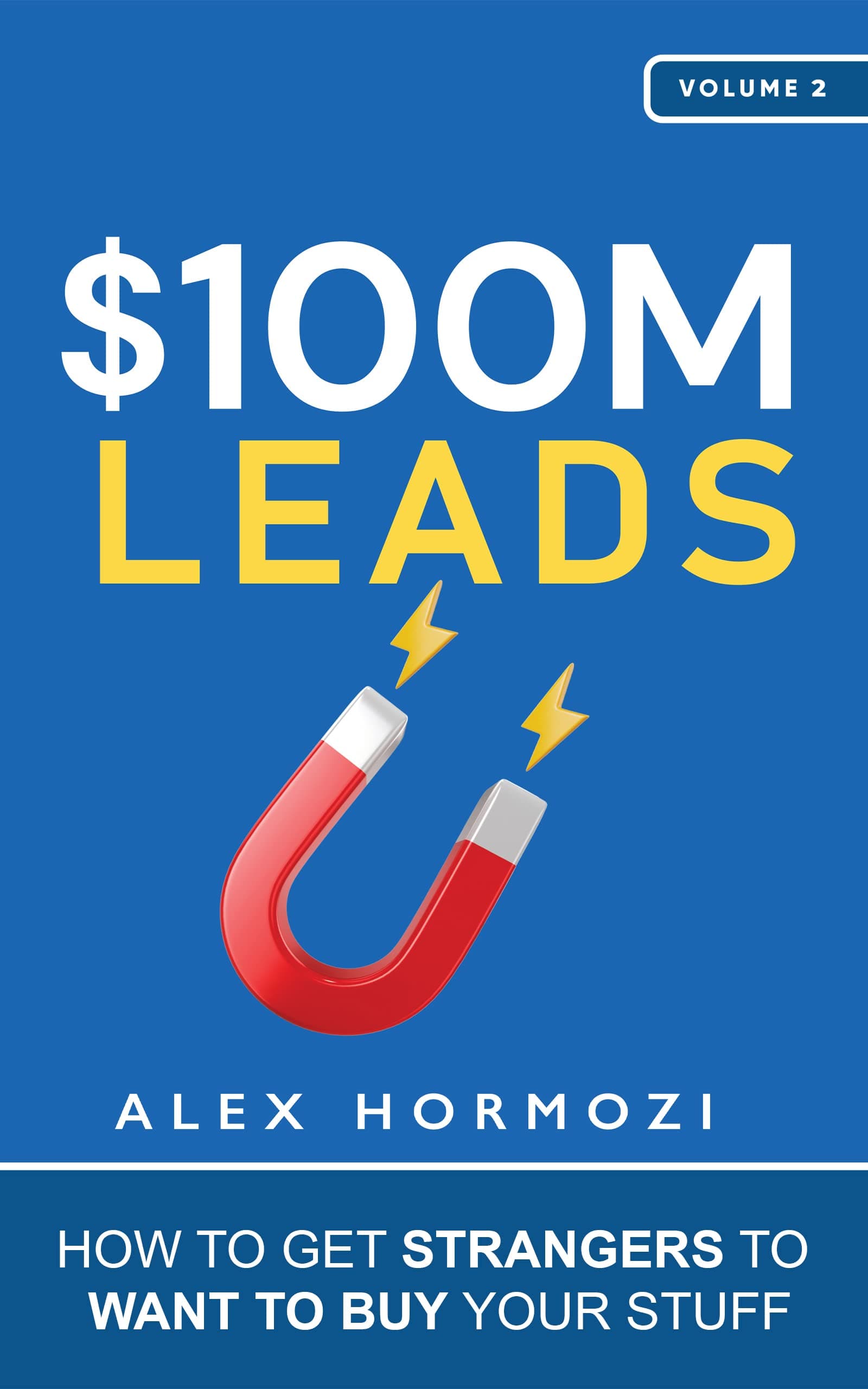 100 Million Leads – Alex Hormozi könyvborító
