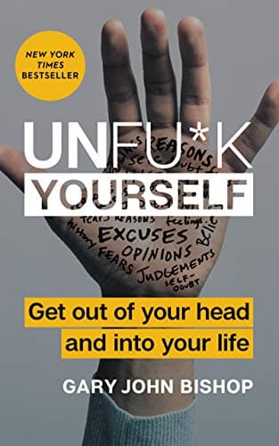 Unf*ck yourself – Gary John Bishop könyvborító