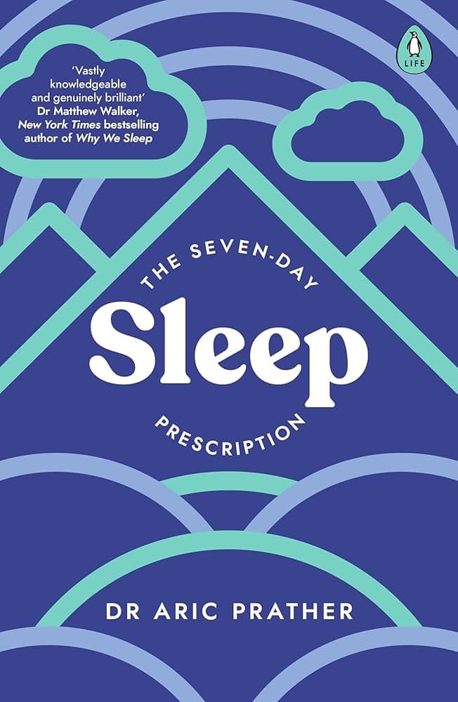 The Seven Day Sleep Prescription – Aric Prather könyvborító