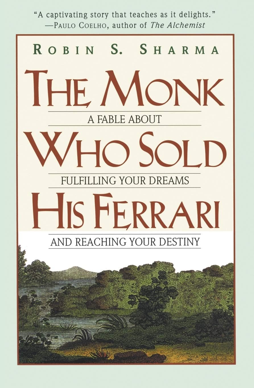 The Monk Who Sold His Ferrari – Robin Sharma könyvborító