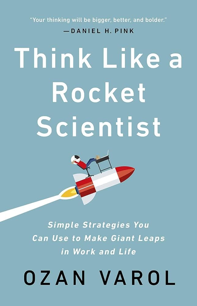 Think Like a Rocket Scientist – Ozan Varol könyvborító