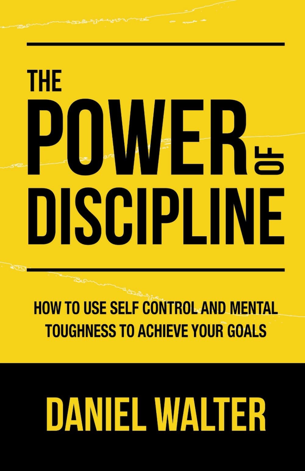 The Power of Discipline – Daniel Walter könyvborító