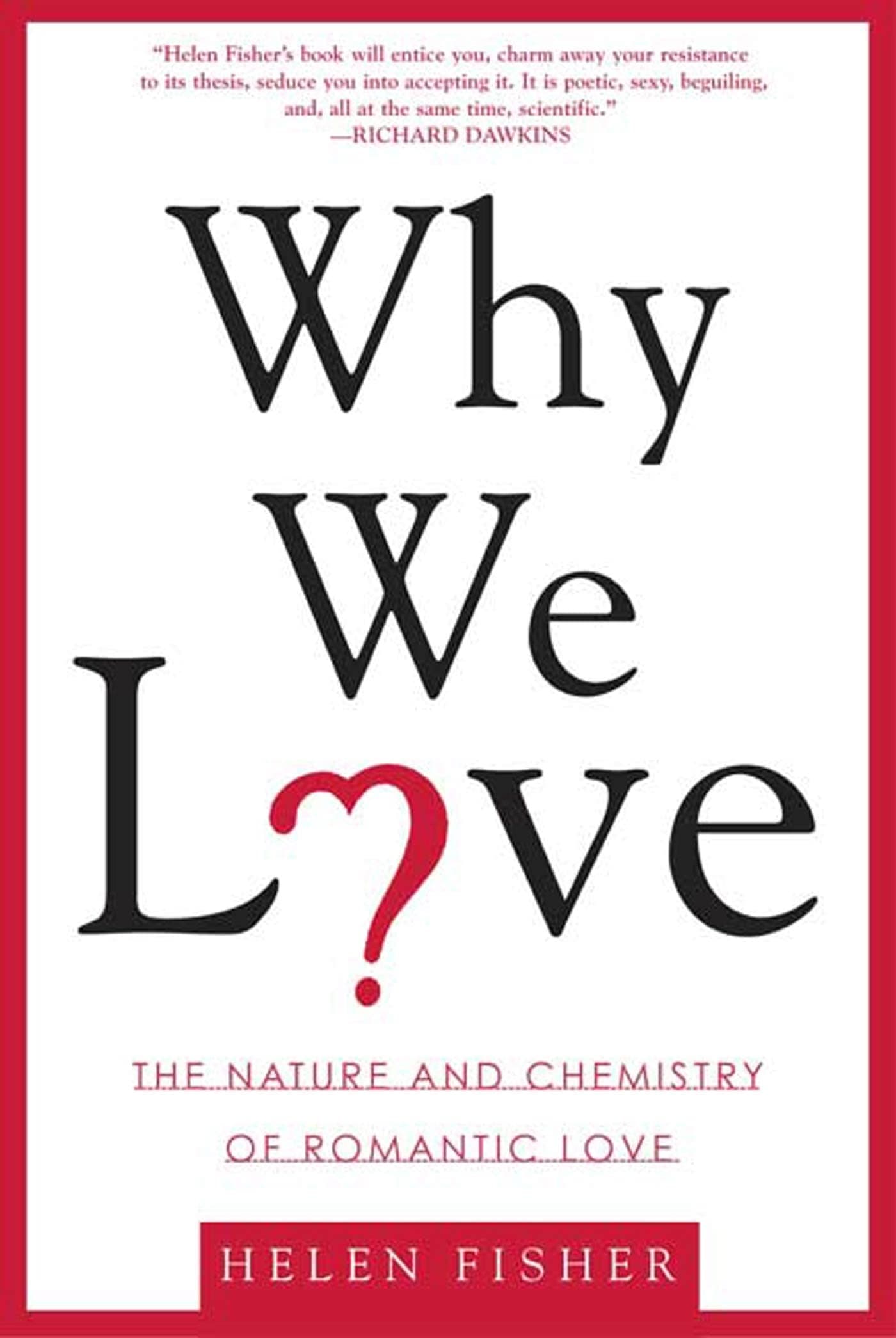 Why We Love – Helen Fisher könyvborító