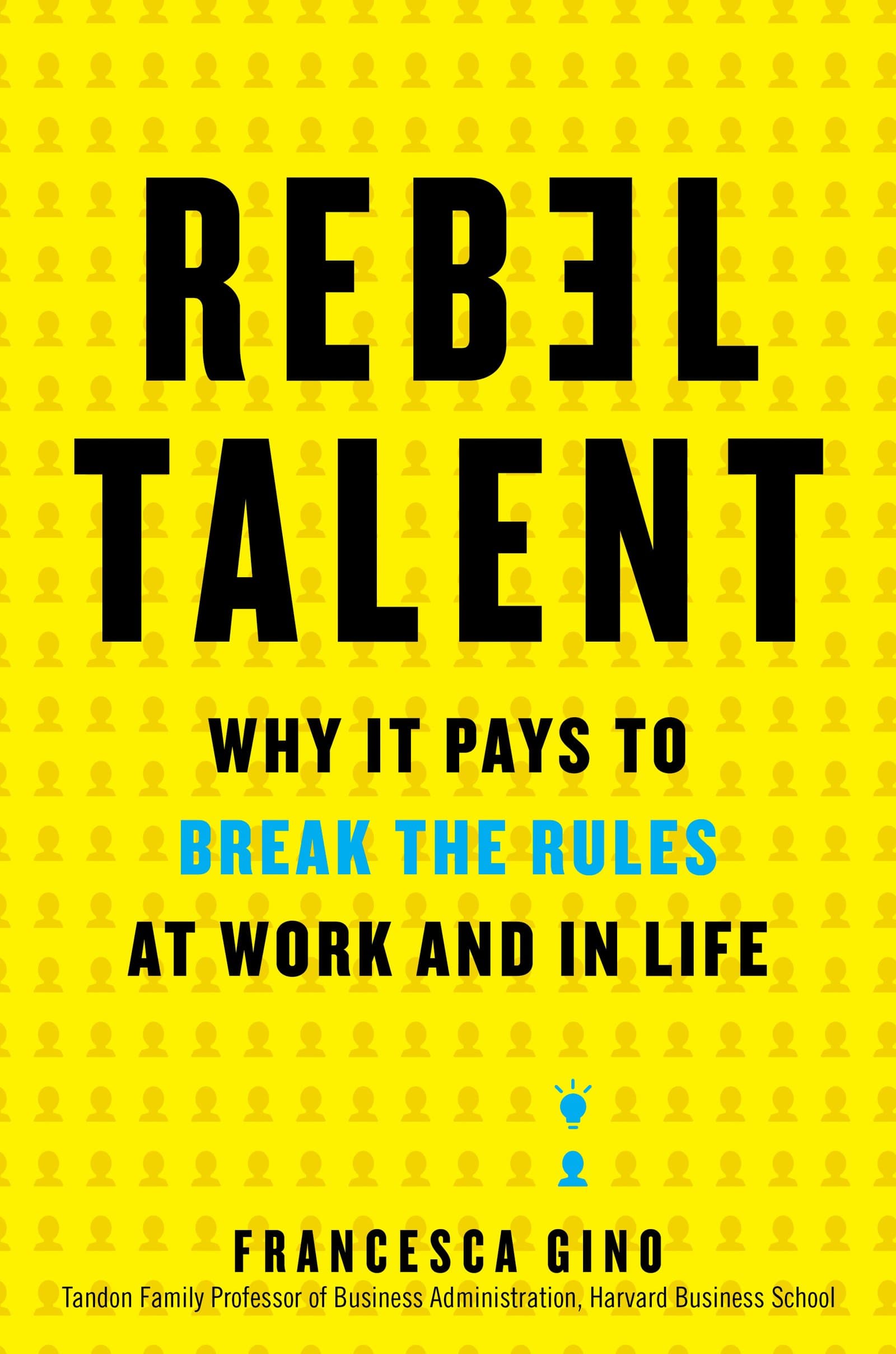 Rebel Talent – Francesca Gino könyvborító