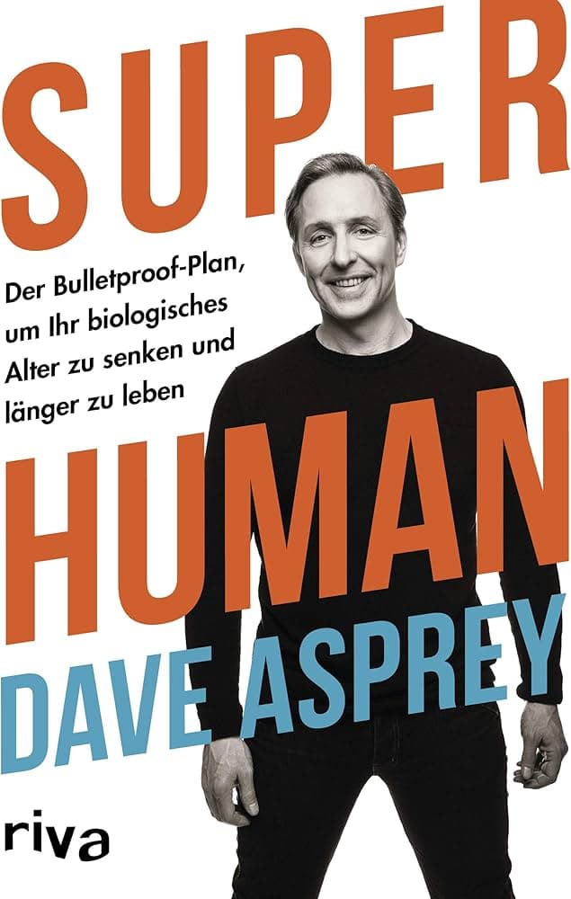 Super Human – Dave Asprey könyvborító