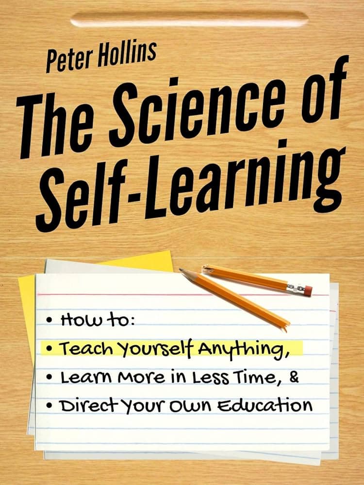 The Science of Self-Learning – Peter Hollins könyvborító
