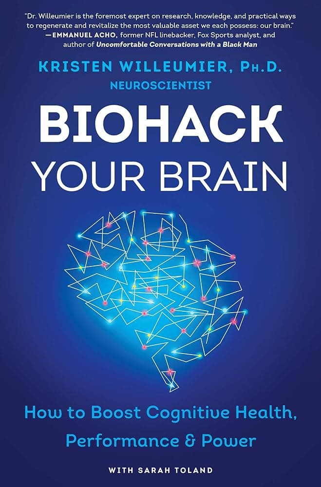 Biohack your brain – Kristen Willeumier könyvborító