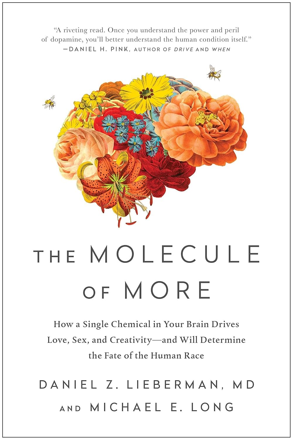 The Molecule Of More – Daniel Z. Lieberman könyvborító