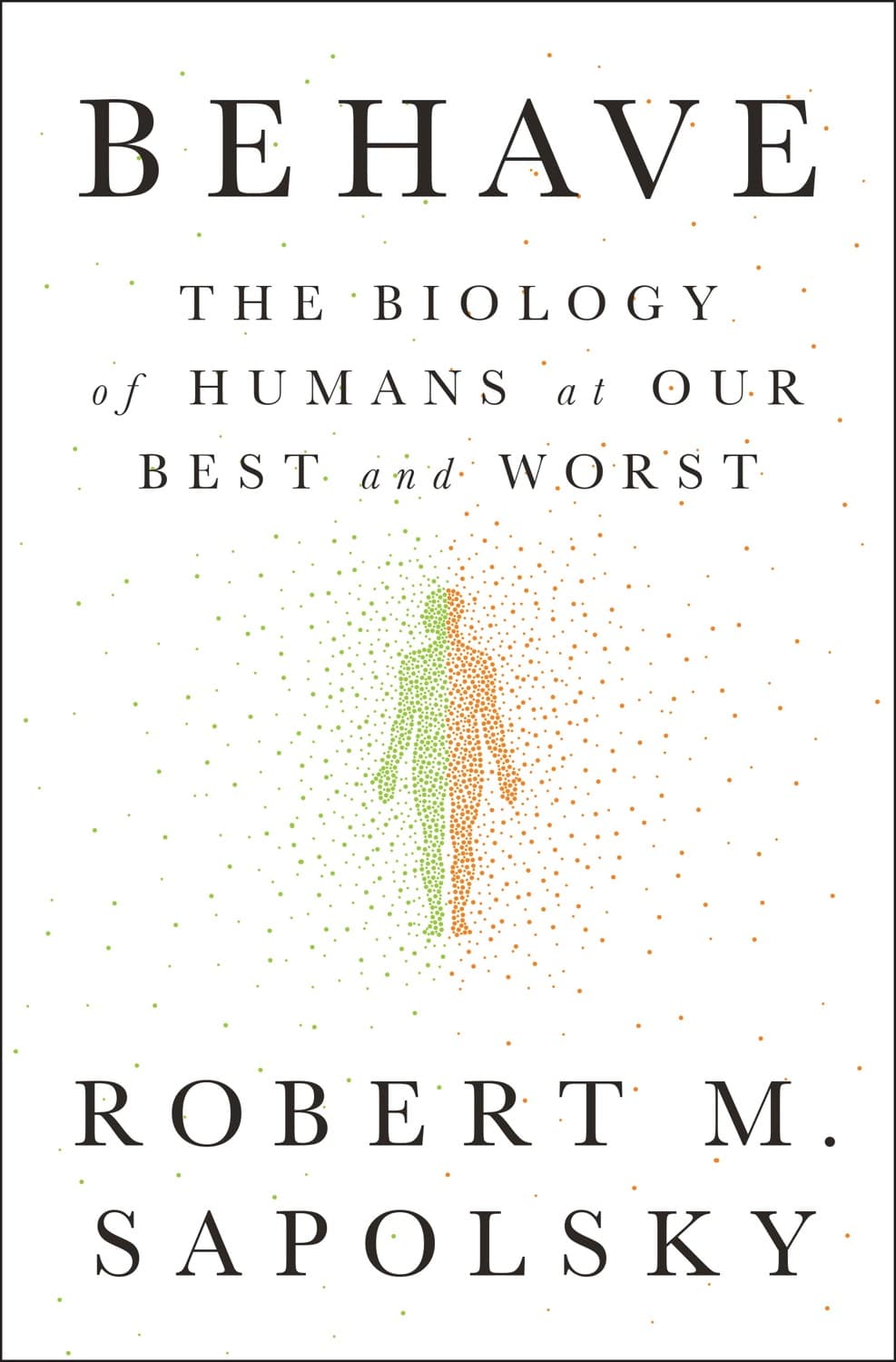 Behave – Robert Sapolsky könyvborító