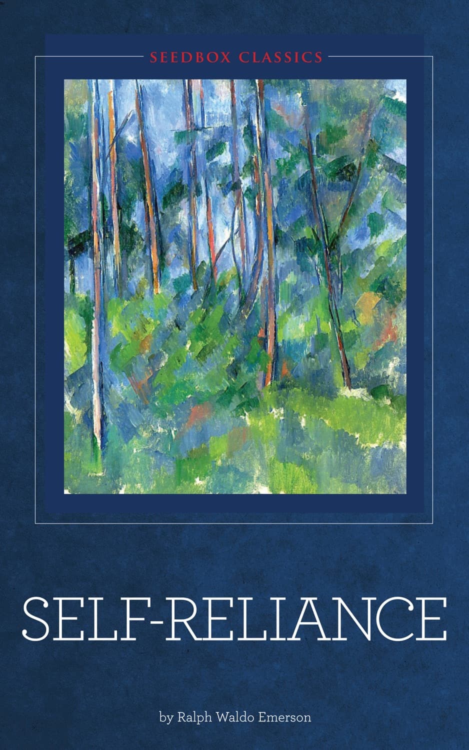 Self-Reliance – Ralph Waldo könyvborító