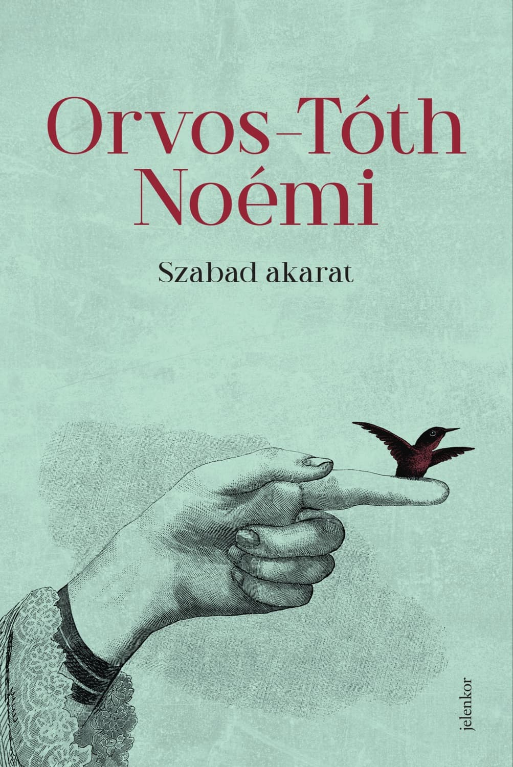 Free Will – Orvos-Tóth Noémi könyvborító