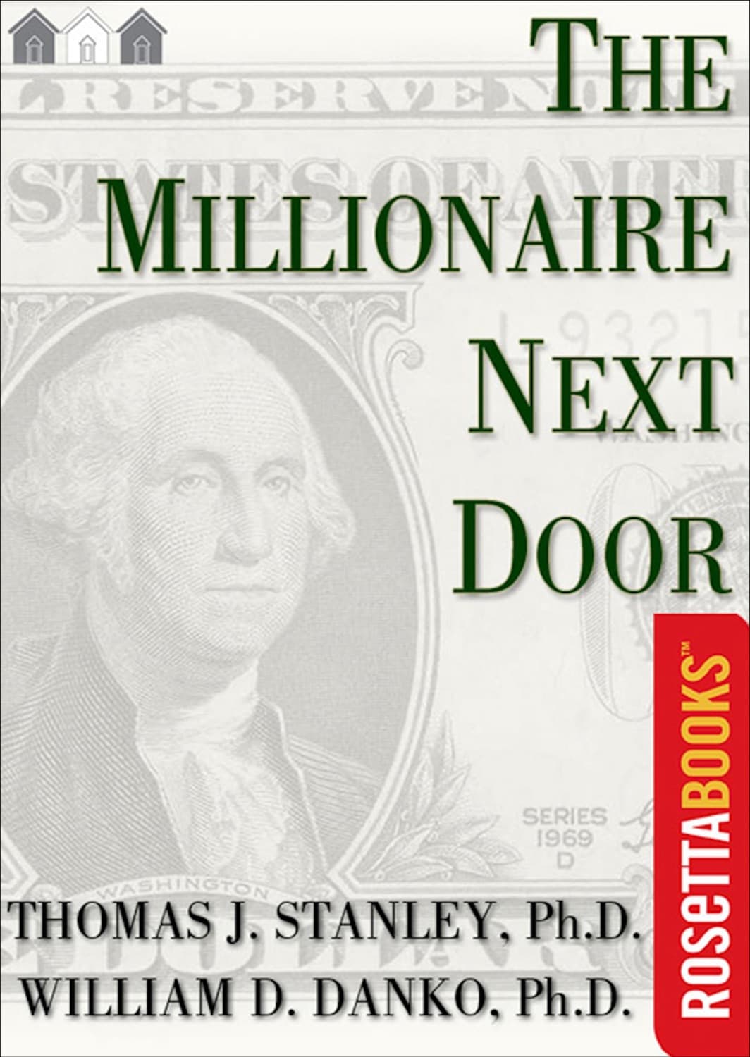 The Millionaire Next Door – Thomas Stanley & William Danko könyvborító