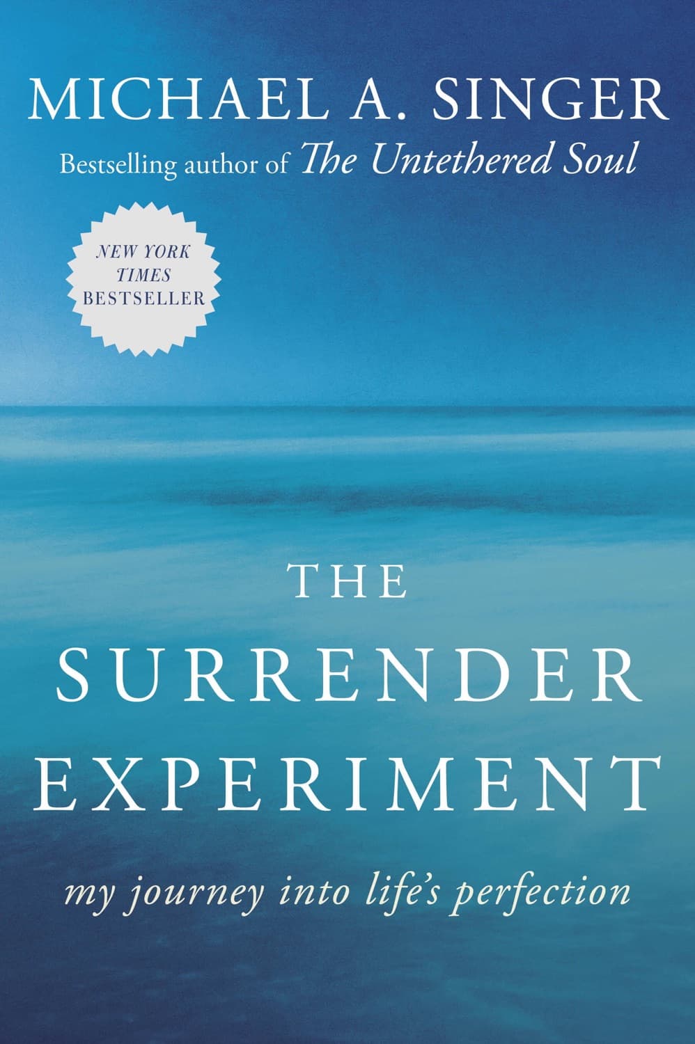 The Surrender Experiment – Michael A. Singer könyvborító