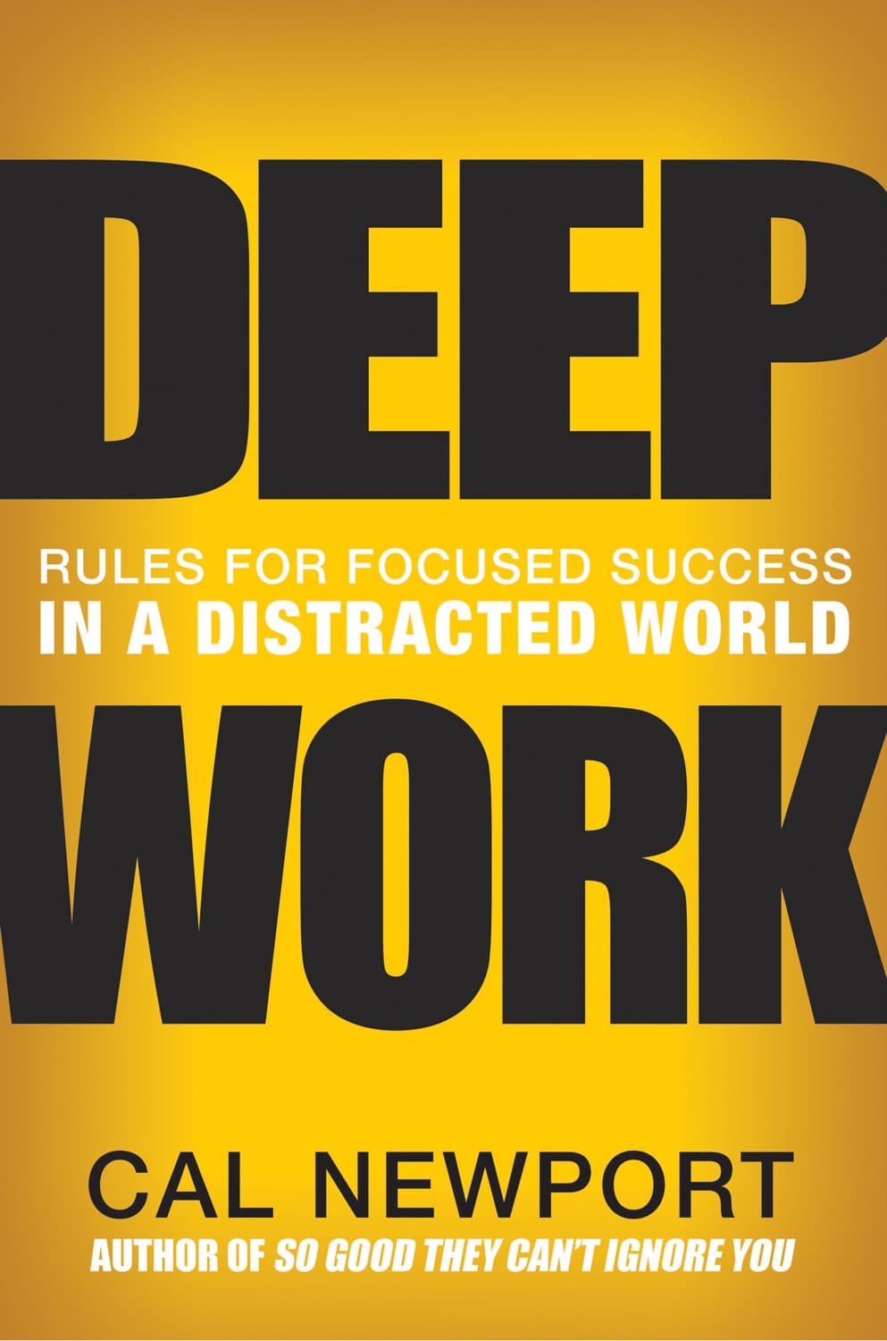 Deep Work – Cal Newport könyvborító