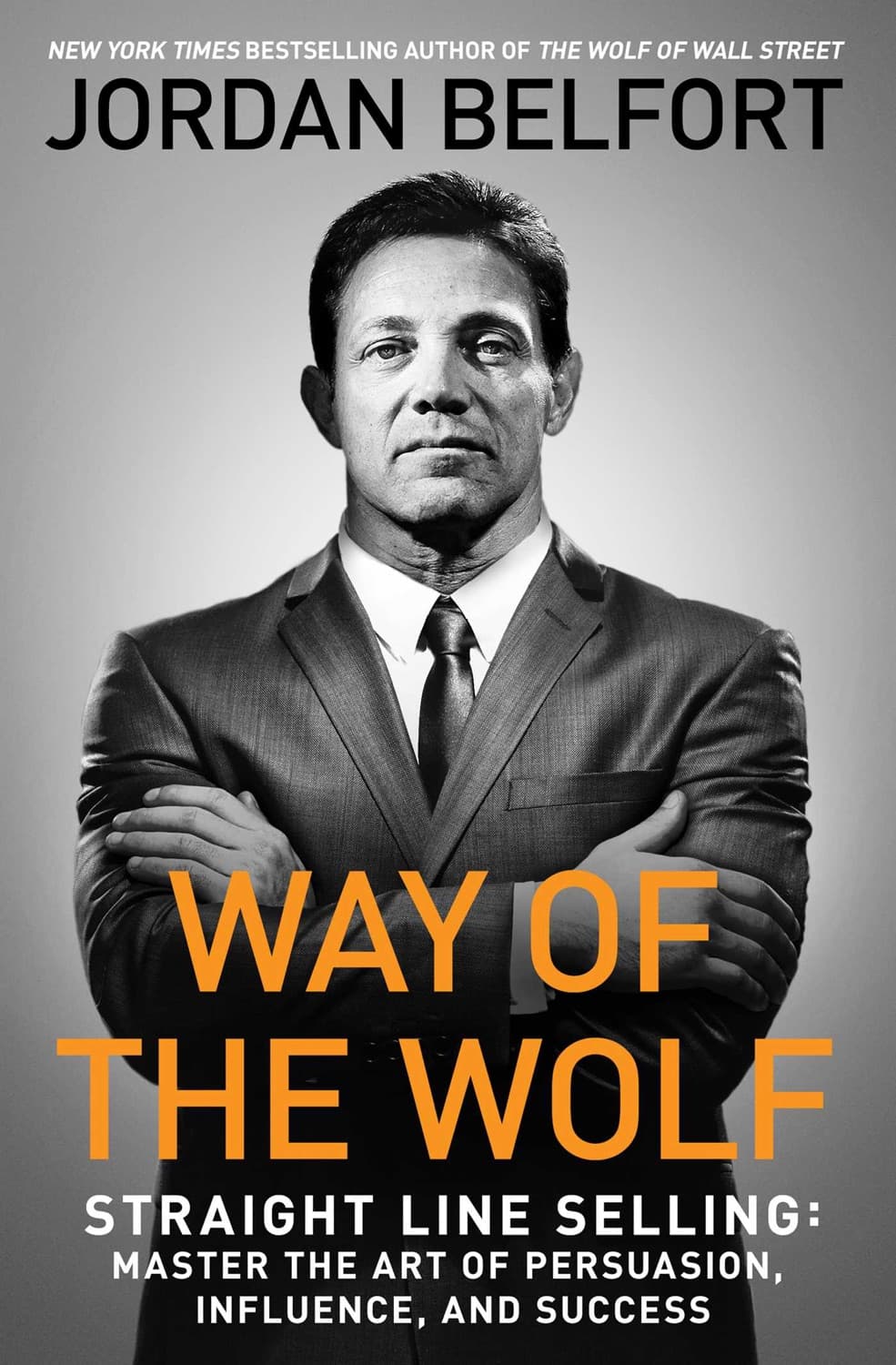 Way of the Wolf – Jordan Belfort könyvborító