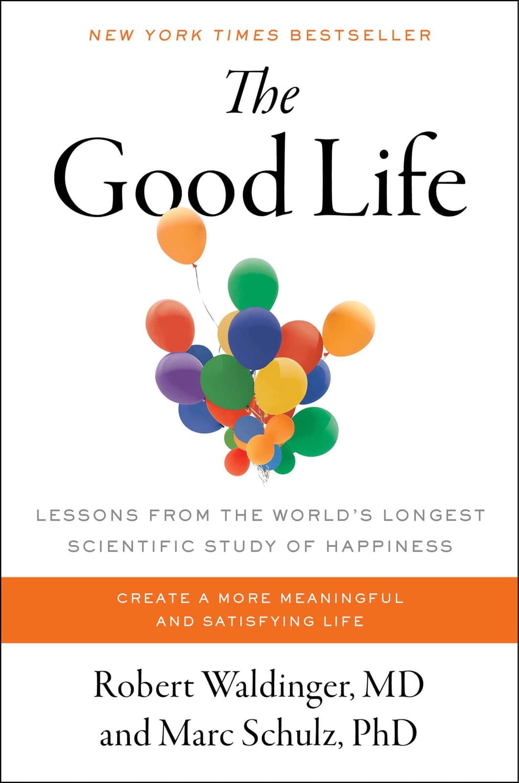The Good Life – Robert Waldinger és Marc Schulz könyvborító