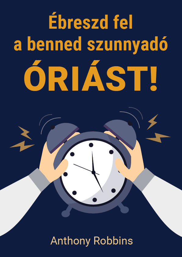 Ébreszd fel a benned szunnyadó óriást – Tony Robbins könyvborító
