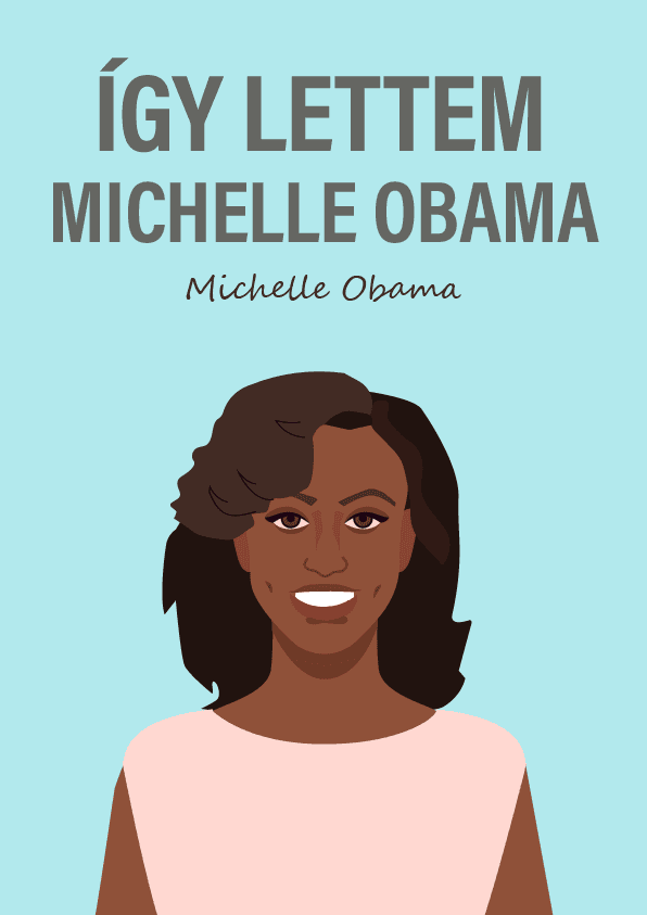 Így lettem – Michelle Obama könyvborító