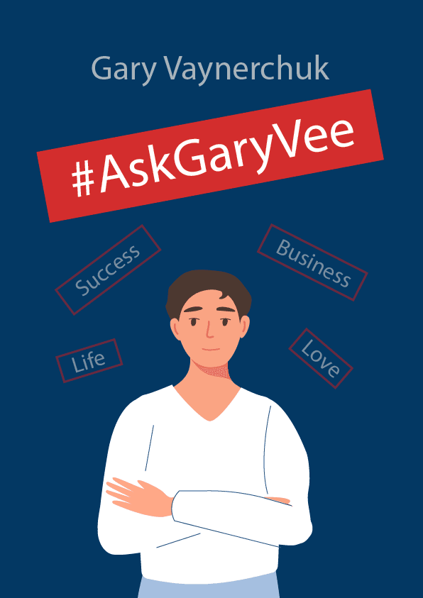 Ask Gary Vee – Gary Vaynerchuck könyvborító