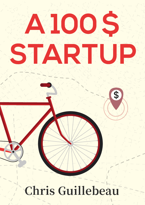 A $100 Startup – Chris Guillebeau könyvborító