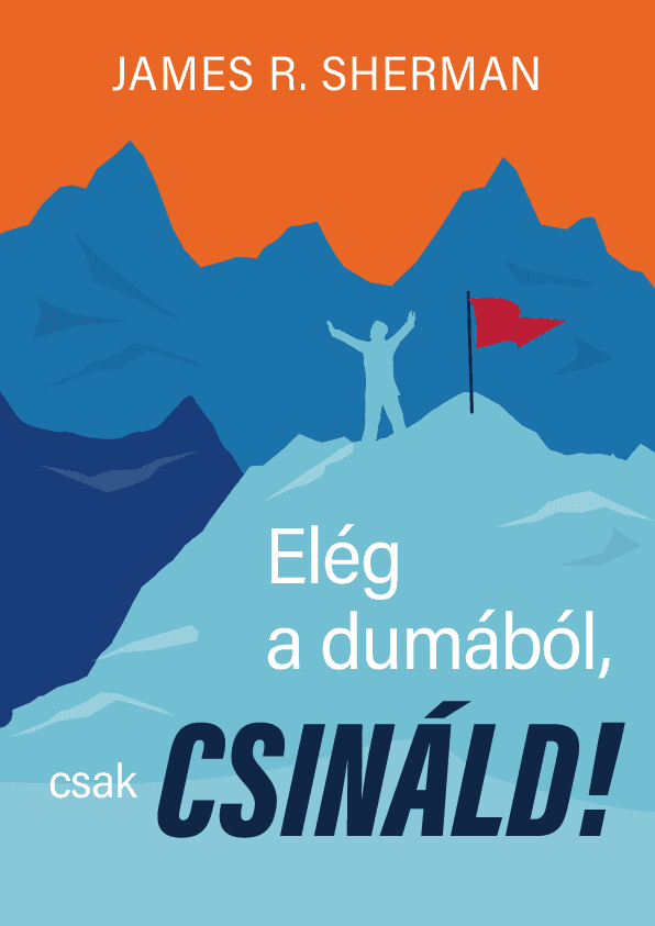 Csináld! – James R. Sherman könyvborító