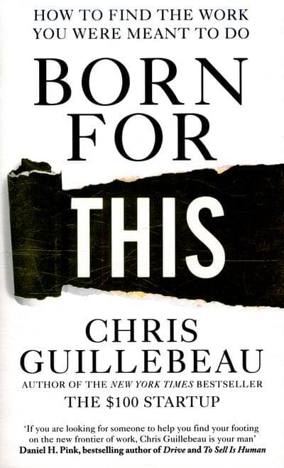 Born for this – Chris Guillebeau könyvborító
