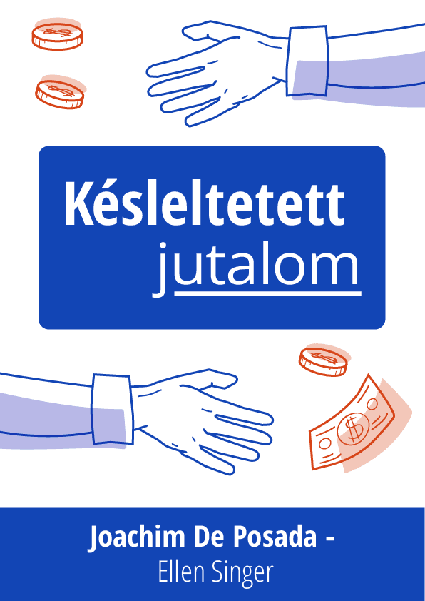 Késleltetett jutalom – Joachim de Posada könyvborító