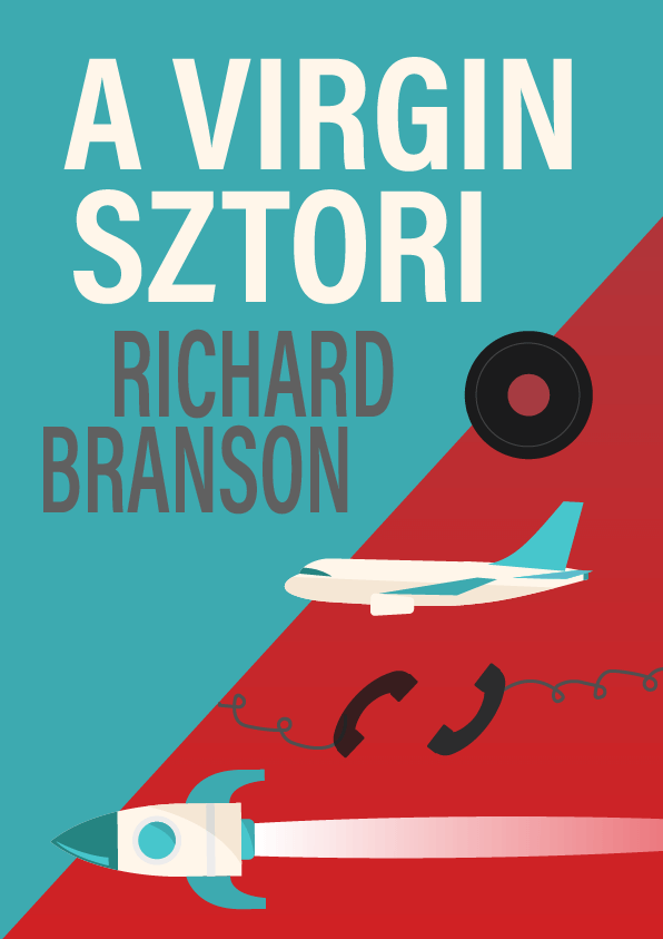 A Virgin Story – Richard Branson könyvborító