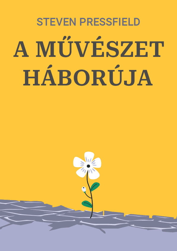 A művészet háborúja – Steven Pressfield könyvborító