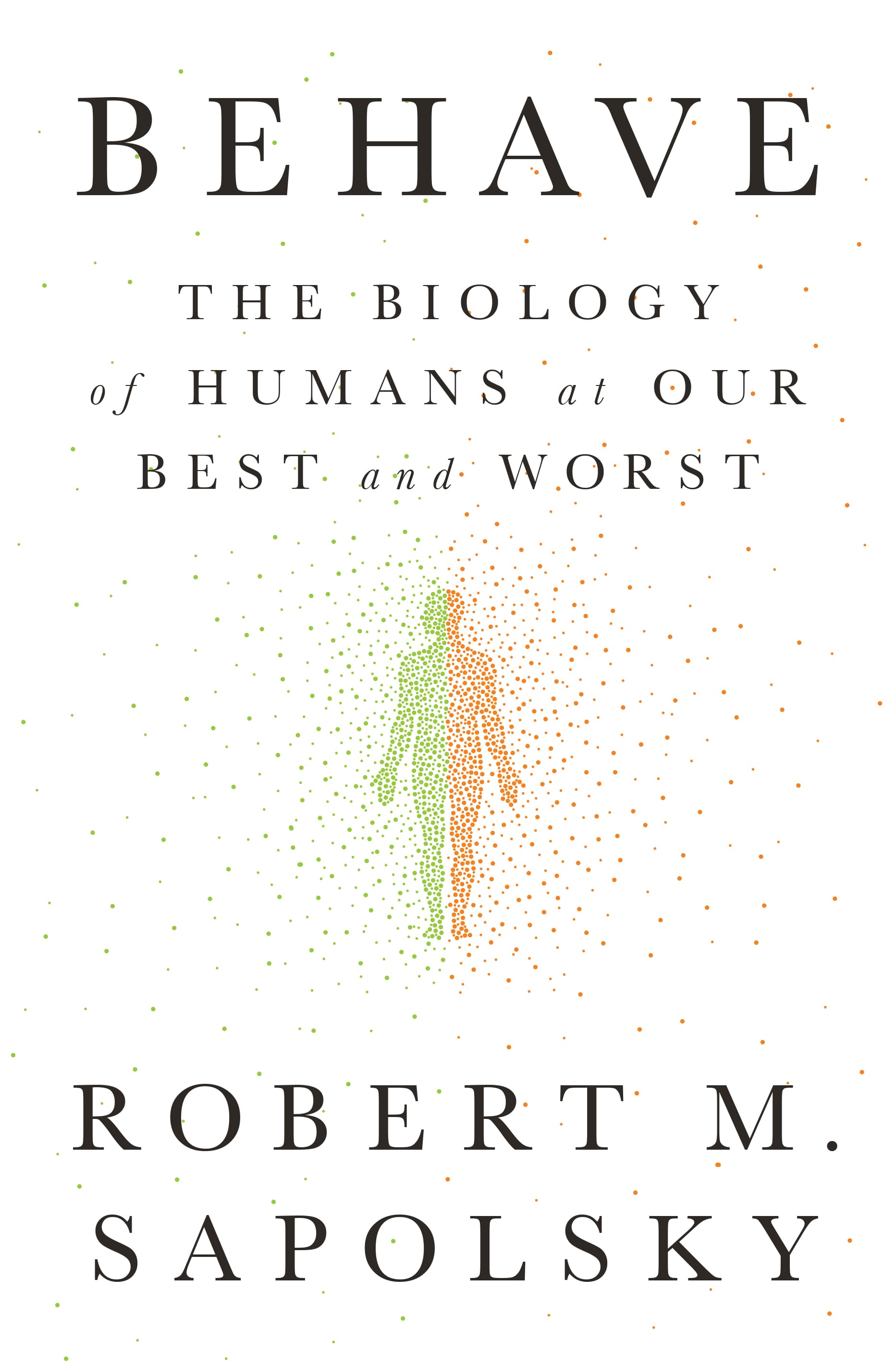 Behave – Robert Sapolsky könyvborító