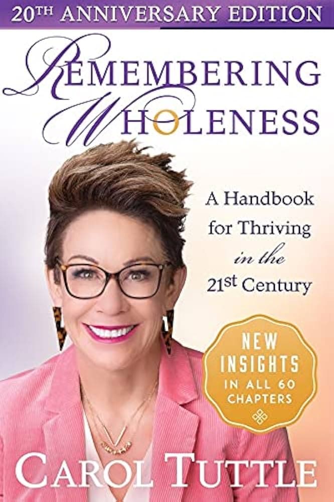 Remembering Wholeness – Carol Tuttle könyvborító